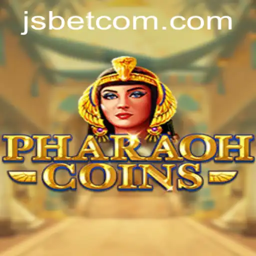 Discover the Exciting World of PharaohCoins: A Dive into JSBet's Latest Sensation